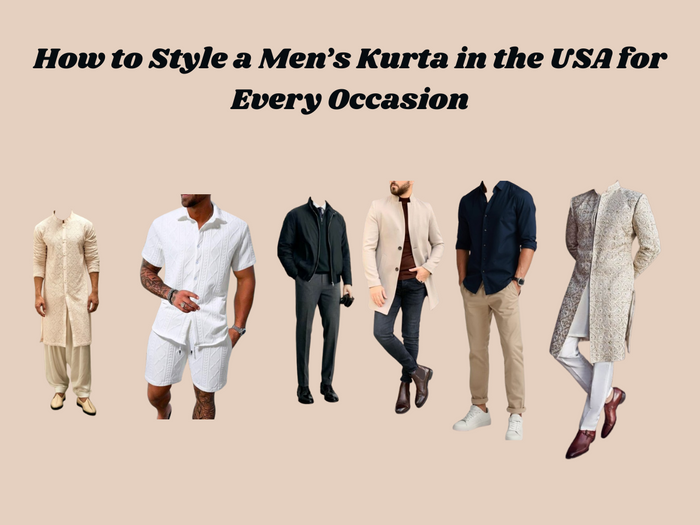 How to Style a Menโs Kurta in the USA for Every Occasion